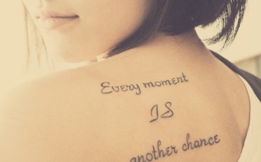 mood-girl-with-tattoo-every-moment-is-another-chance-1152x720